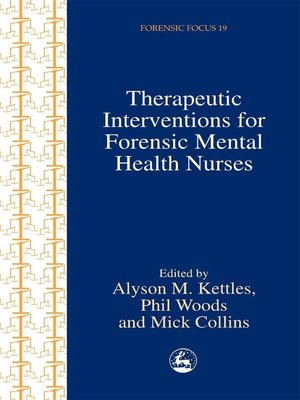 cover image of Therapeutic Interventions for Forensic Mental Health Nurses